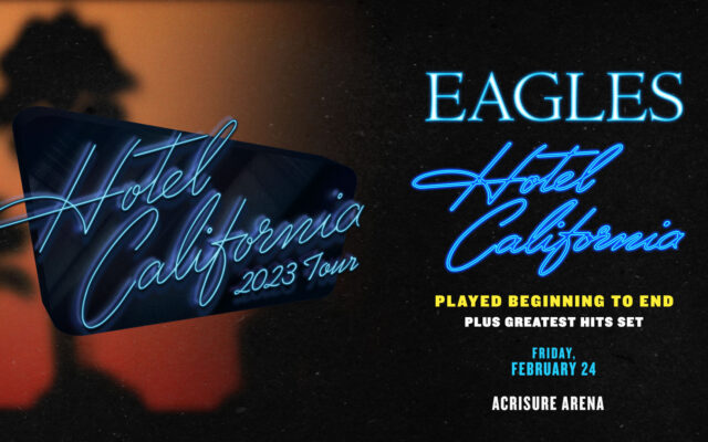 Listen to 93.7 KCLB To Win Tickets to The Eagles at Acrisure Arena February 24th!